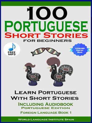 cover image of 100 Portuguese Short Stories for Beginners